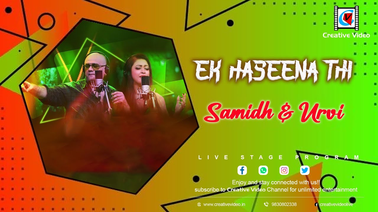 Ek Haseena Thi | Forever Bollywood | Samidh & Urvi Superb Live Performance