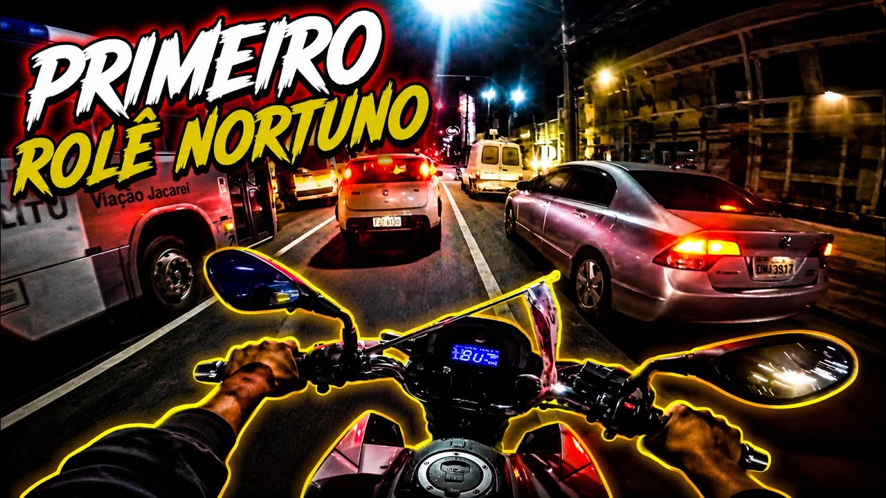 PRIMEIRO ROLE NOTURNO !