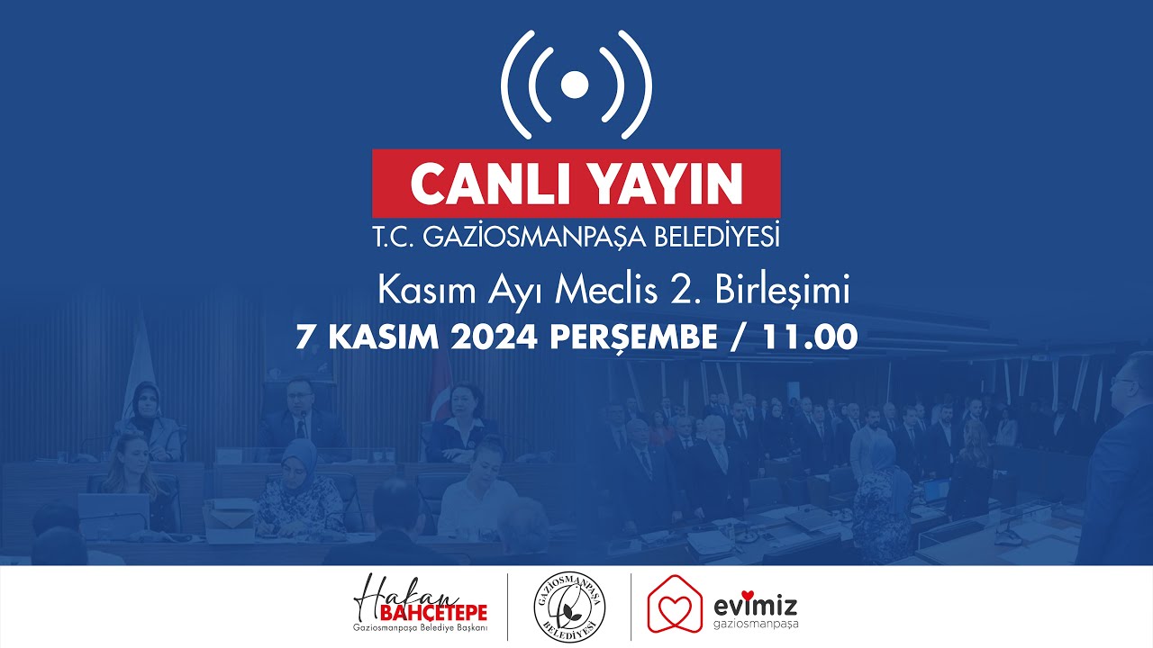 📡 Canlı Yayın | Kasım Ayı Meclis 2. Birleşimi