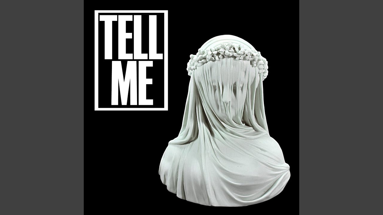 Tell Me