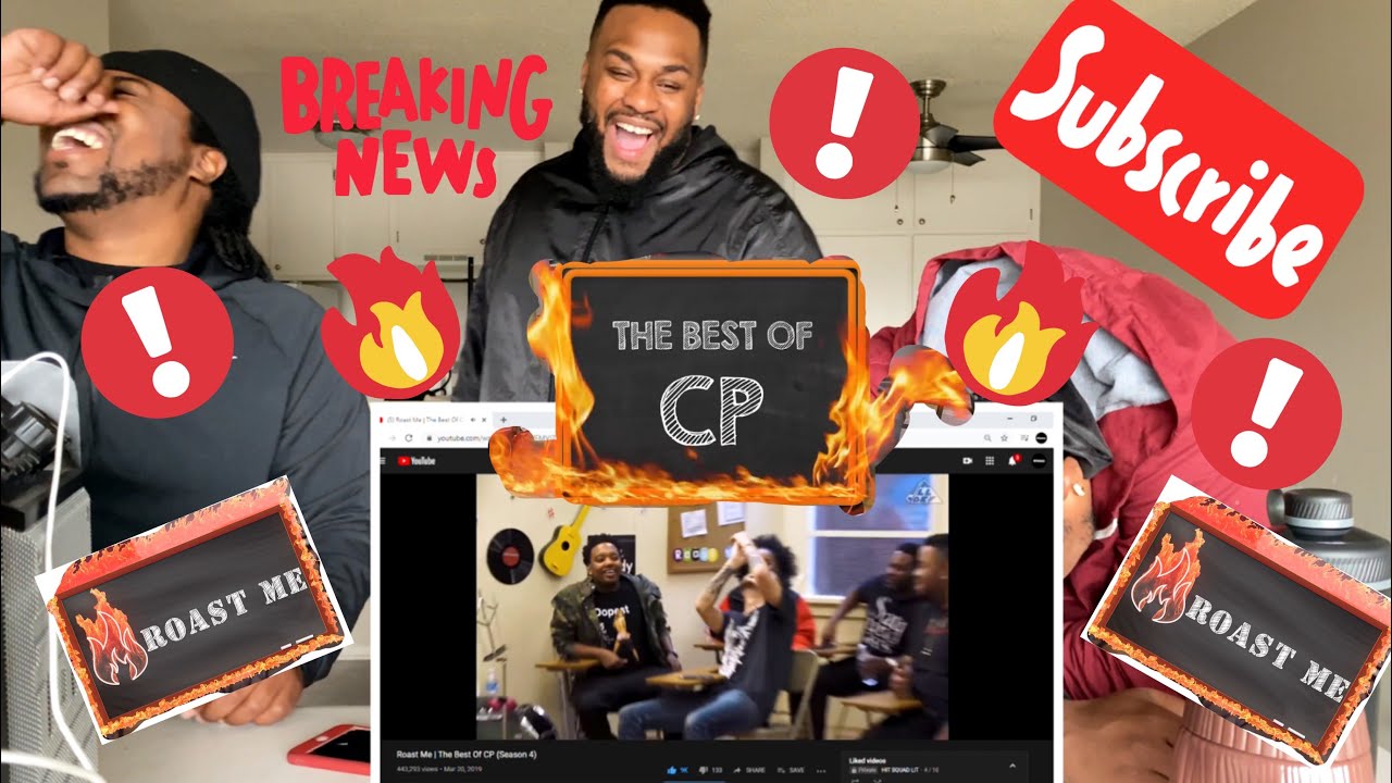 Roast Me: Best of CP (REACTION)