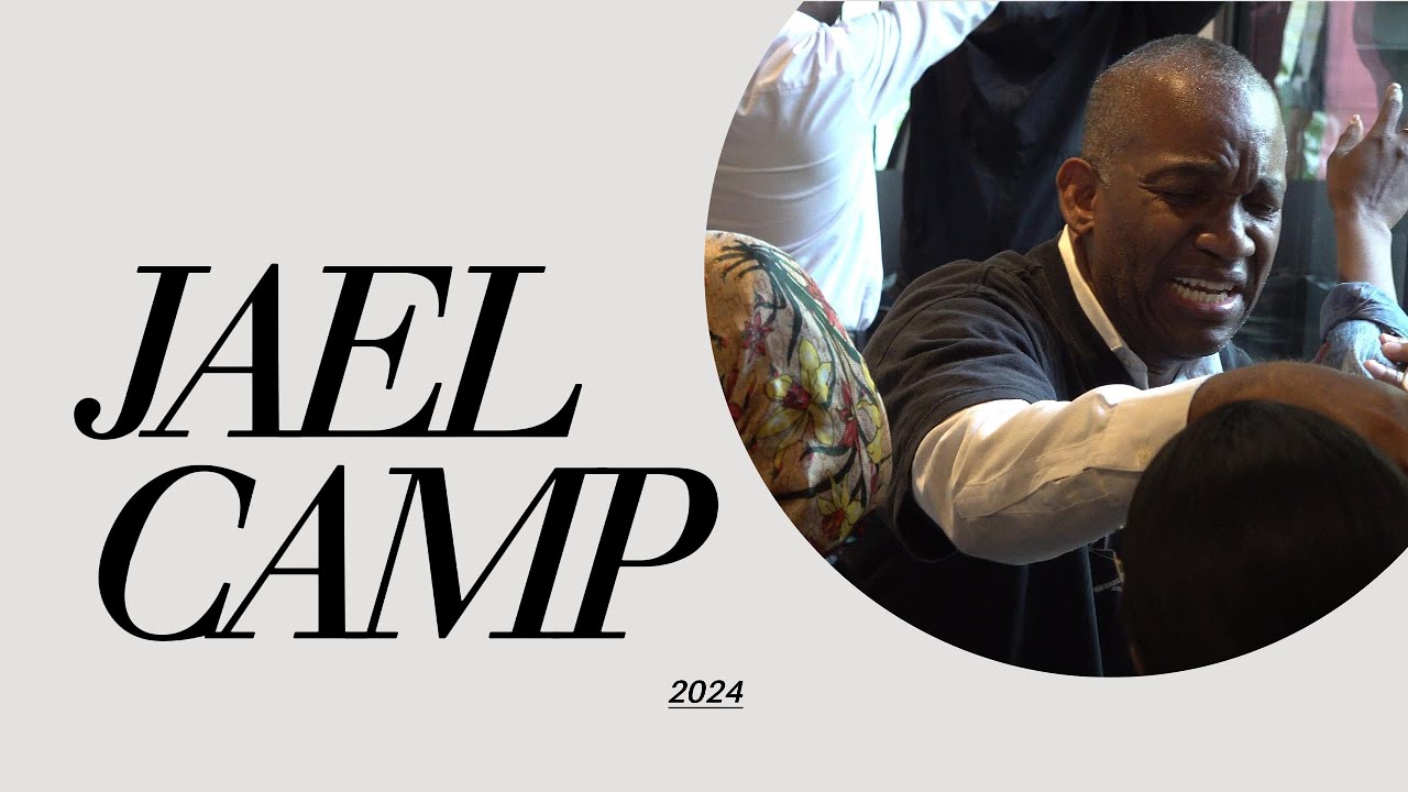 CAMP JAEL 2024 MORNING PRAYER