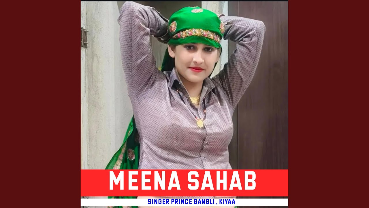Meena Sahab