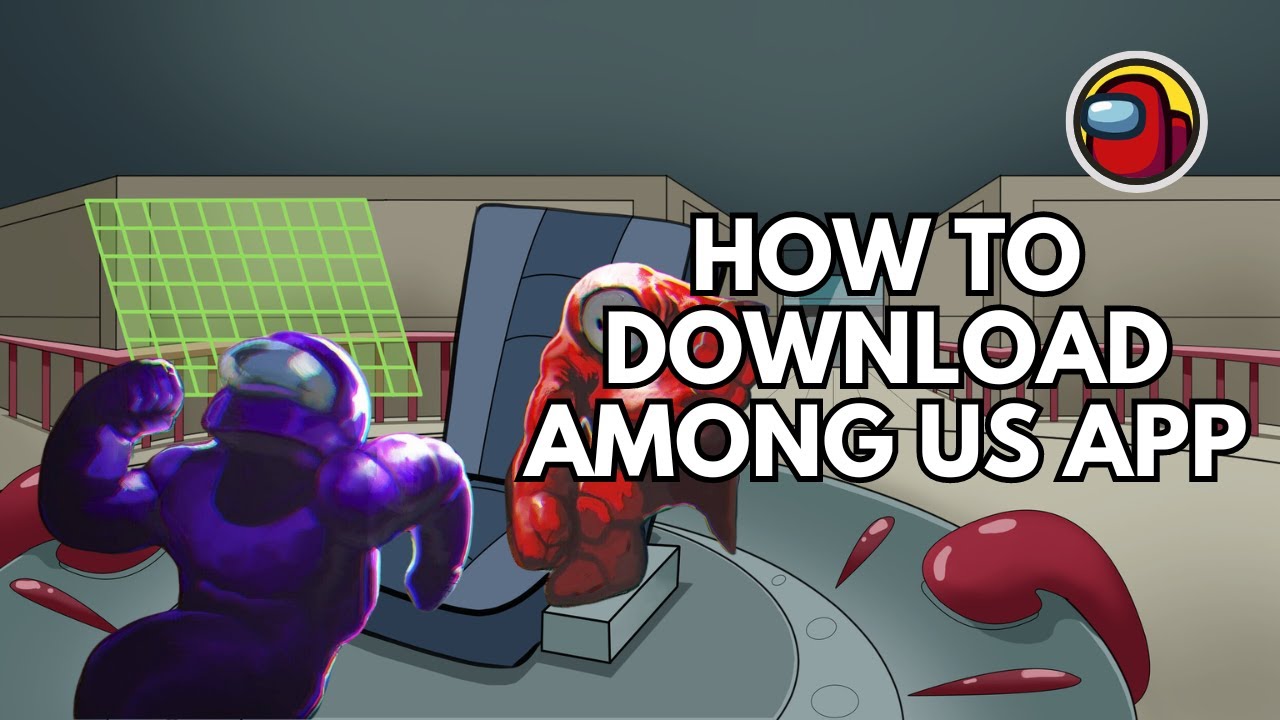 How to Download Among Us | Install Among Us on Your Device Simple Tips (2024)