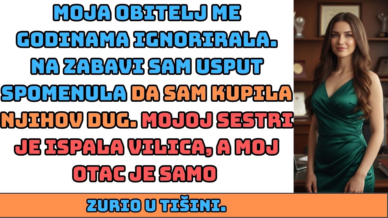 Moja obitelj me godinama ignorirala. Na zabavi sam usput spomenula da sam kupila njihov dug i...