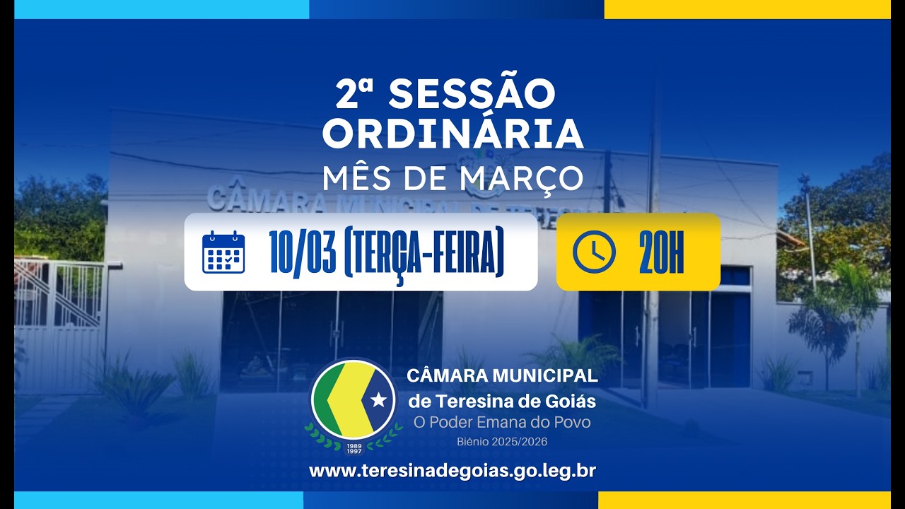 Segunda Sessão Ordinária do mês de Março- Câmara Municipal de Teresina de Goiás