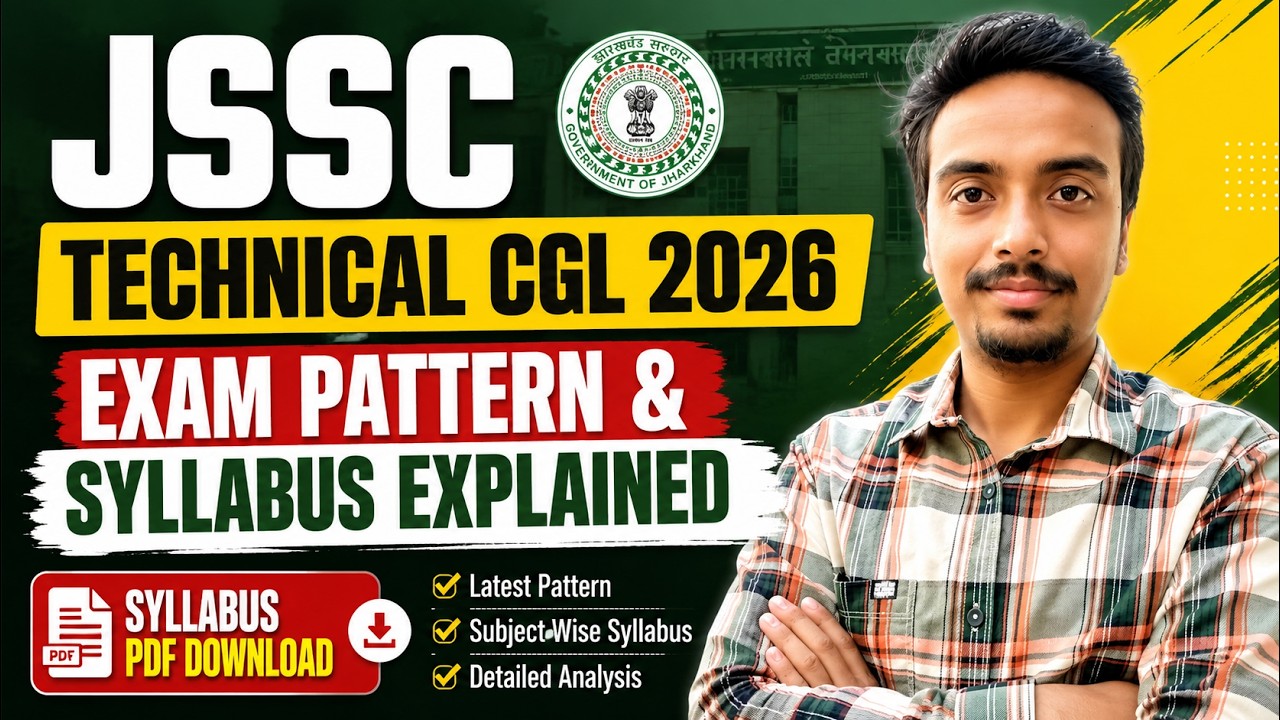 JSSC CGL Technical Syllabus 2026 | JSSC CGL Technical Exam Pattern Explained