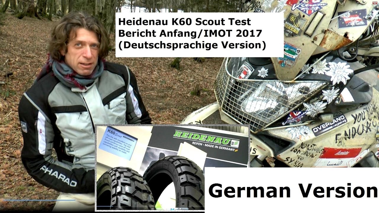 IMOT 2017/Heidenau K60 Scout Test Anfang Bericht (German Version) mit Alexis Cardes