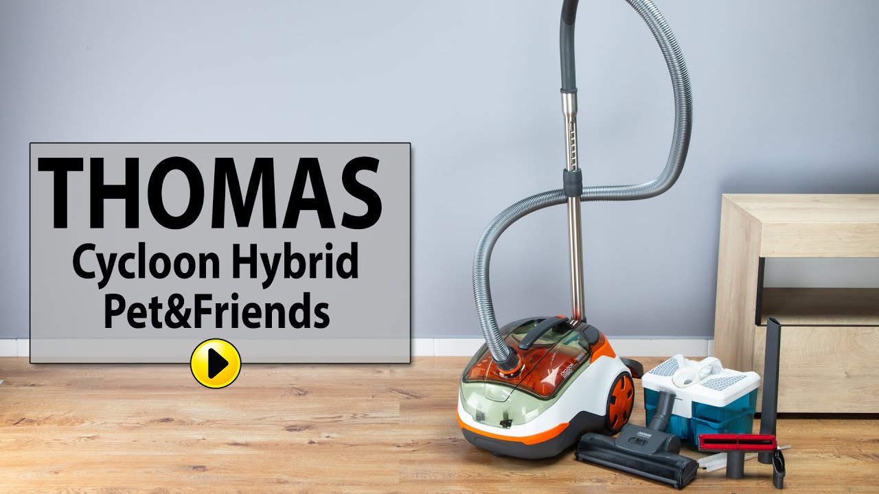 Odkurzacz THOMAS Cycloon Hybrid Pet & Friends