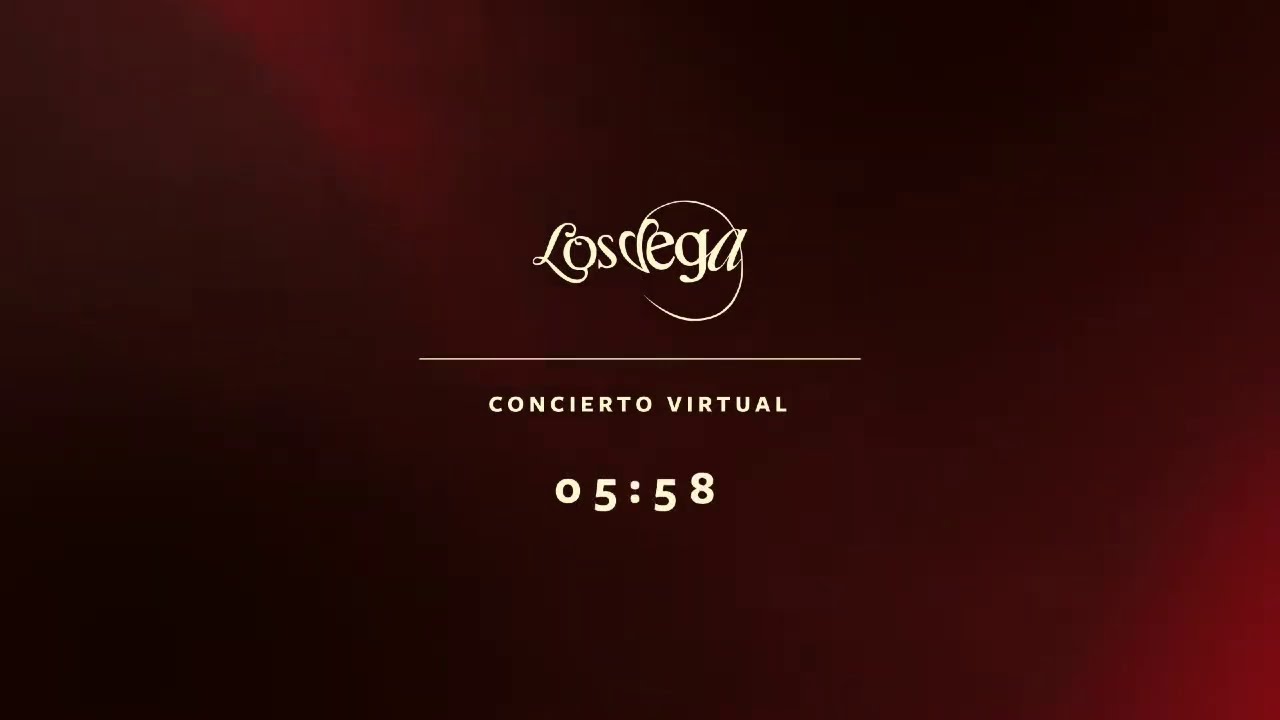 Los Vega - Concierto Virtual