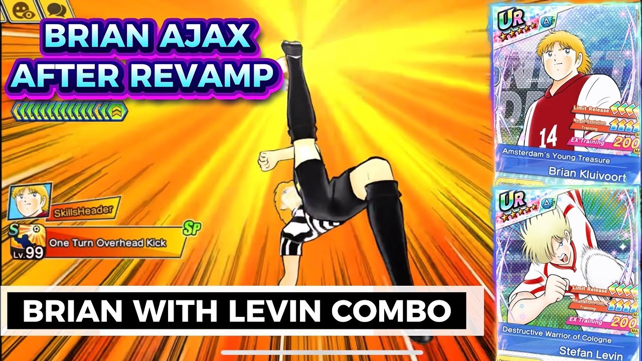 REVIEW BRIAN AJAX ND REVAMP WITH LEVIN COLOGNE. CAPTAIN TSUBASA DREAM TEAM