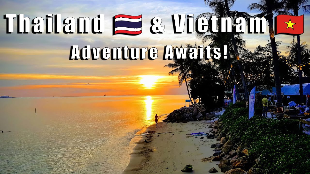 From Bangkok to Saigon - An Epic Journey in 2018 - 2019