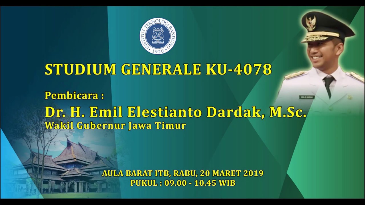 Studium Generale - Dr. H. Emil Elestianto Dardak, M. Sc