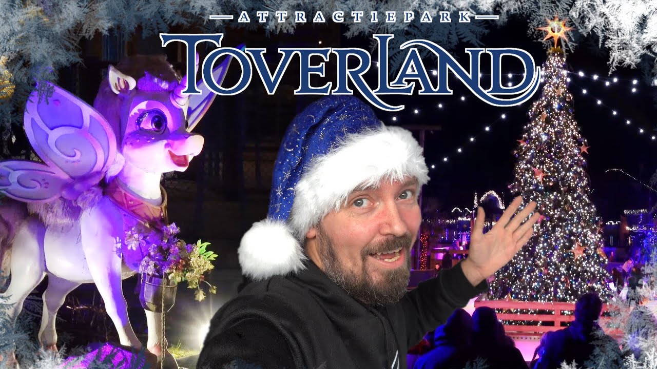 HET MEEST MAGISCHE KERST UITJE VAN NEDERLAND! 🎄TOVERLAND WINTER FEELINGS 2024!