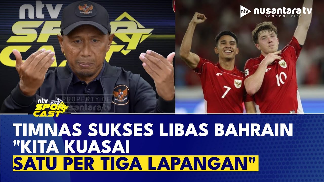 Alasan Timnas Bisa Libas Bahrain, Coach RD: Kita Kuasai Satu Per Tiga Lapangan | SPORTCAST