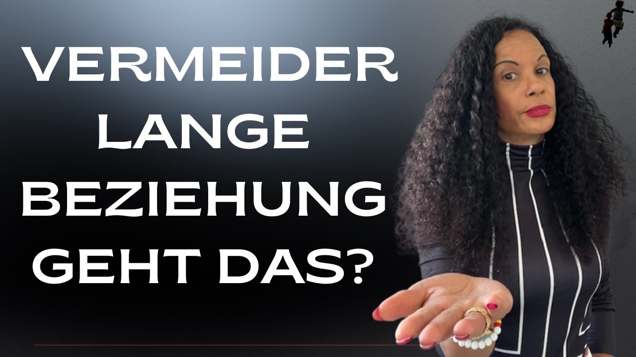 Können Vermeider lange Beziehungen führen und mit wem?