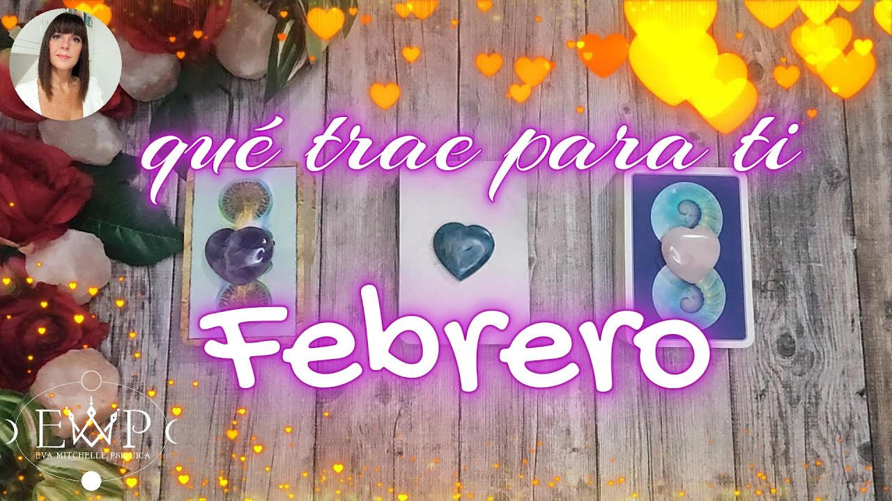 🎁🔮💖ESPECTACULAR❗️¿QUÉ TRAE FEBRERO A TU VIDA?😲🩷Elige una carta💌