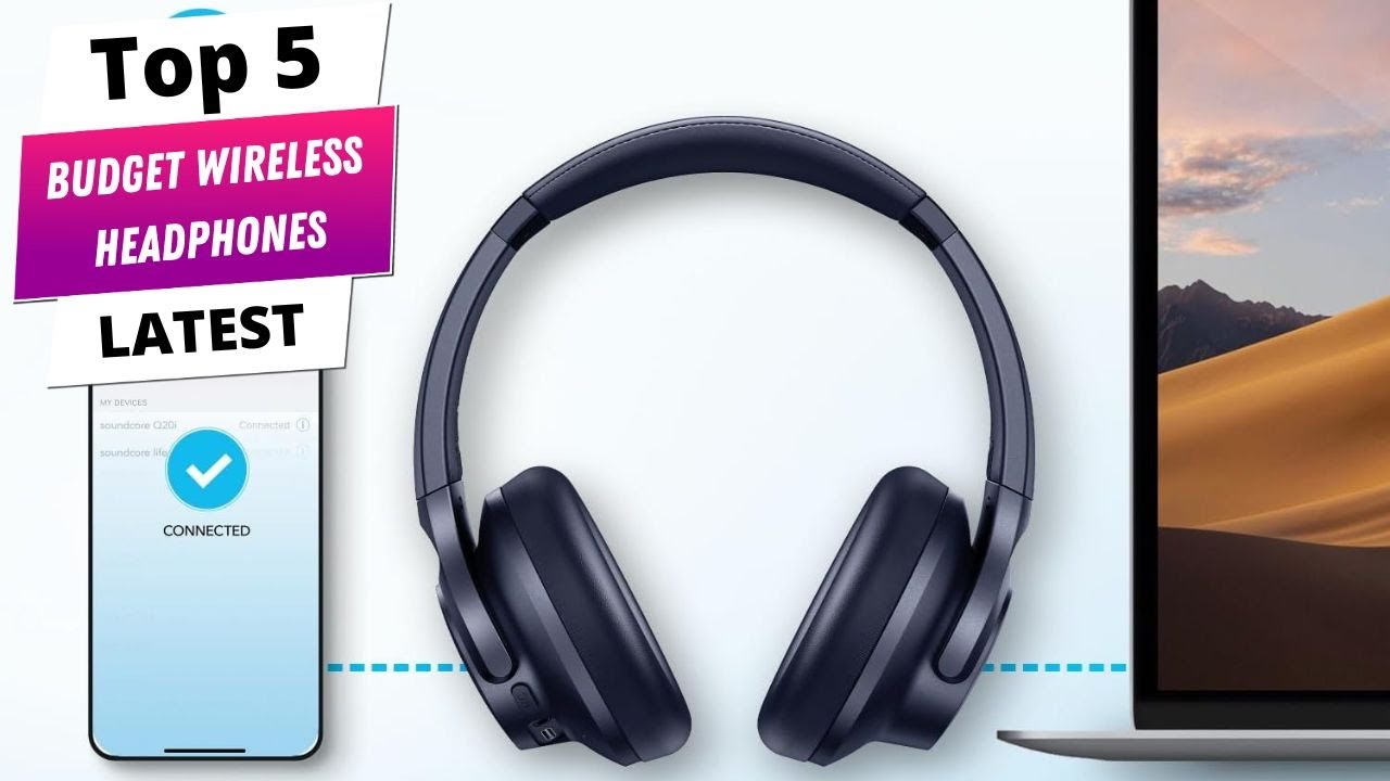 ✅ Best budget wireless headphones: Budget wireless headphones (Buying Guide)