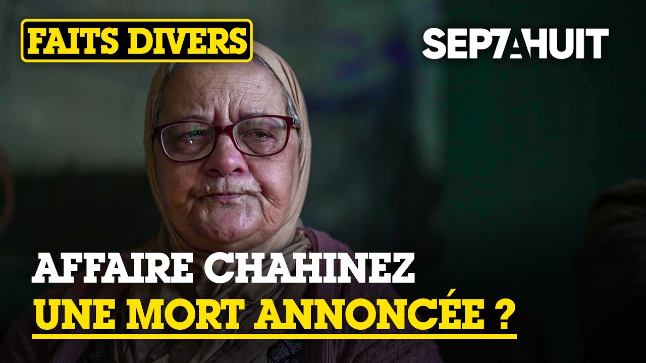Meurtre de Chahinez : les d&eacute;faillances de la police | Sept &agrave; Huit