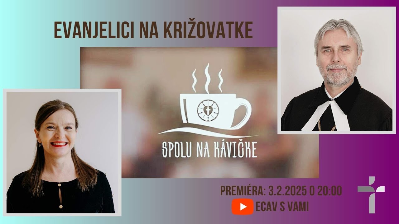 Spolu na k&aacute;vičke: Evanjelici na križovatke