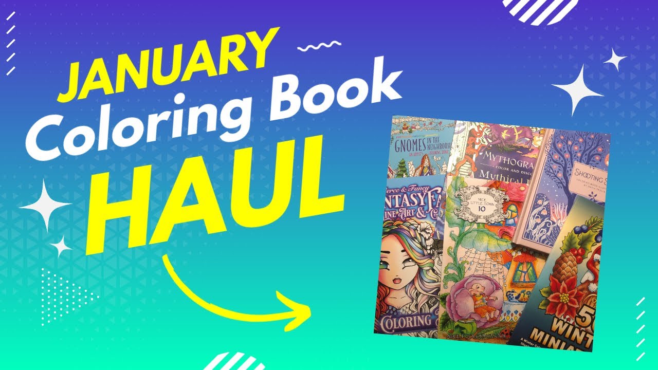 Coloring Book Haul - January 2025