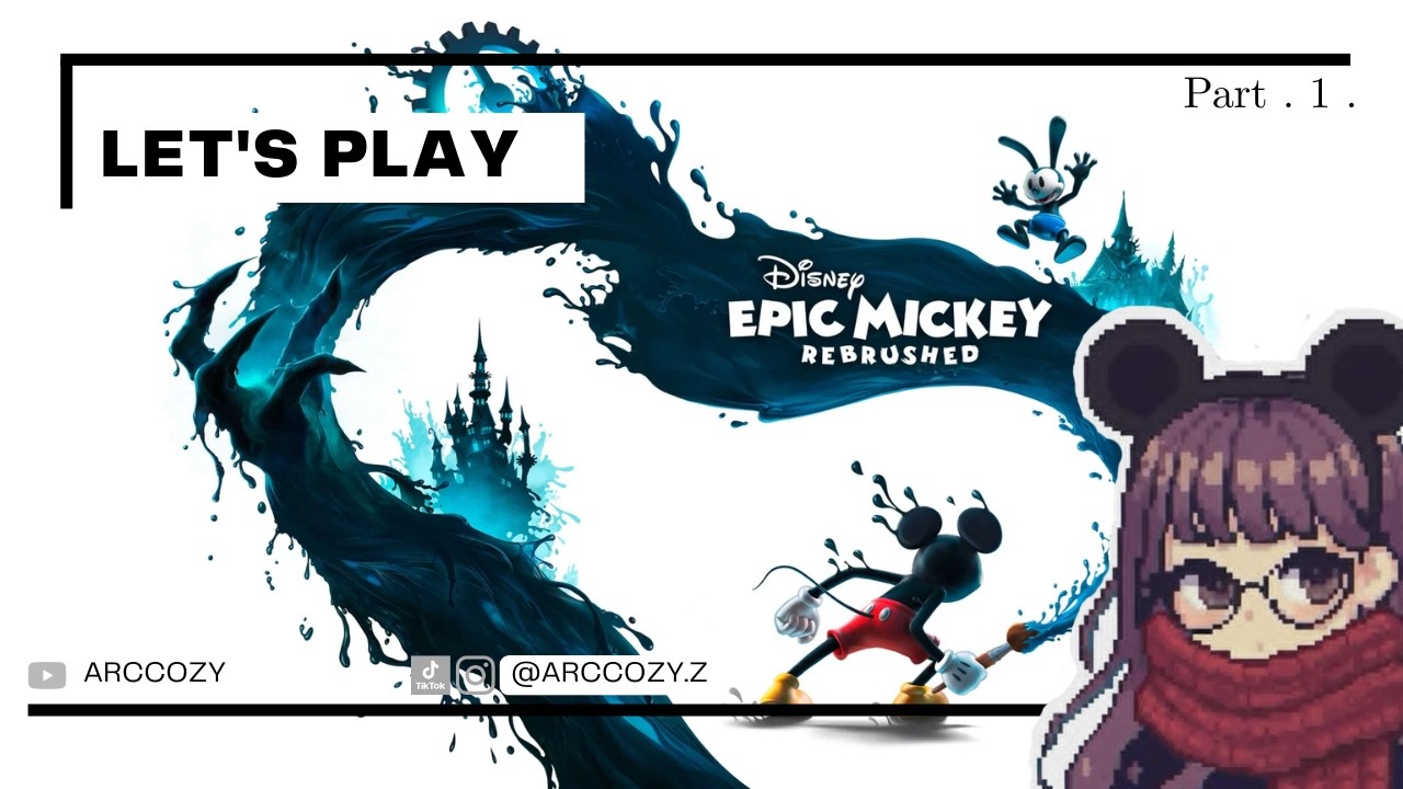 Painting My Way Into Chaos 🎨 | Epic Mickey Rebrushed Part 1 – Ostown Begins! - No Commentary