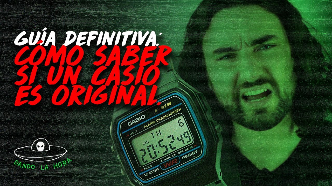 Gu&iacute;a Definitiva: C&oacute;mo saber si un Reloj Casio es Original