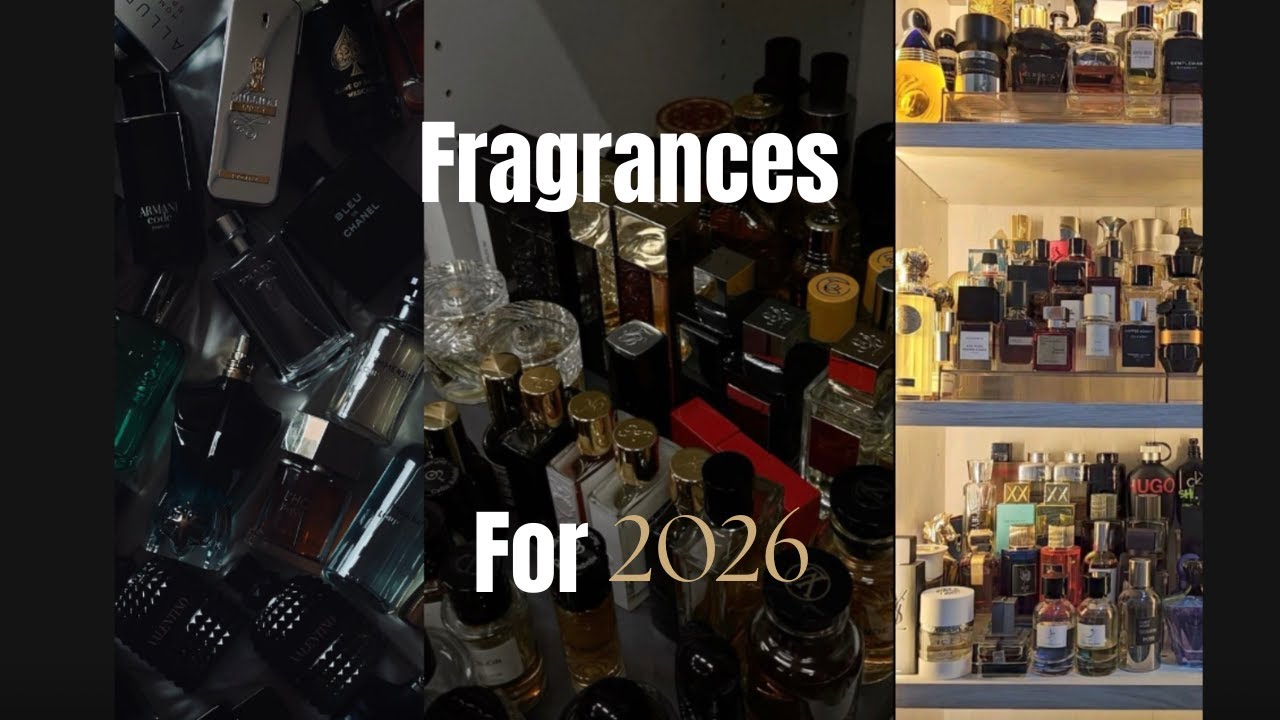 Best Fragrances for 2026