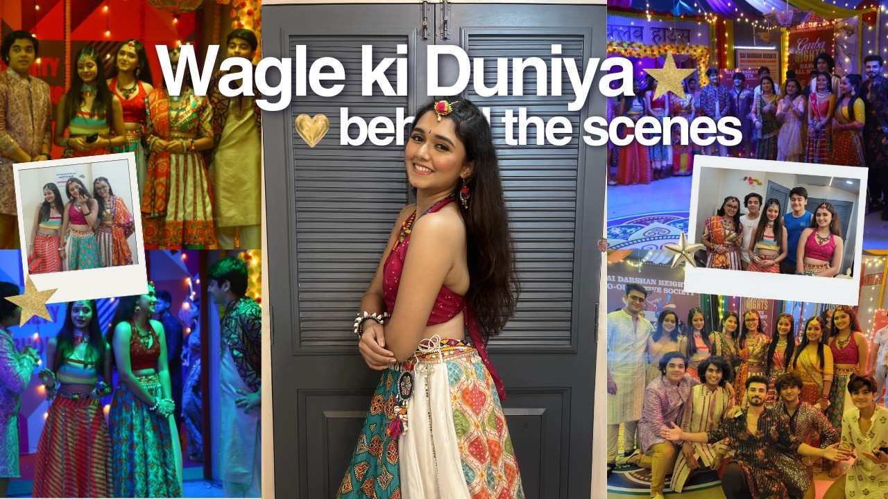 Day in my life on the sets of Wagle ki Duniya✨ | behind the scenes, navratri episode | Saumya Shetye