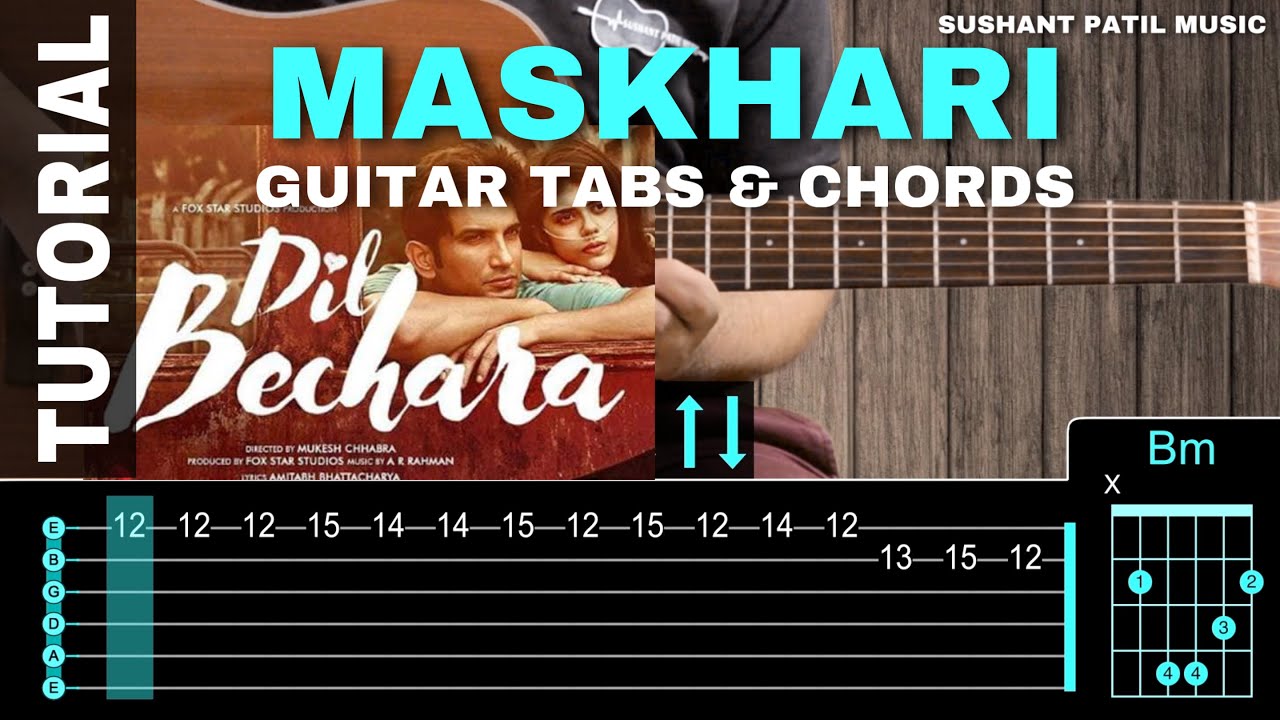Maskhari | Dil Bechara | Guitar Chords | Best Guitar Tabs | Sushant Singh Rajput | AR Rahman