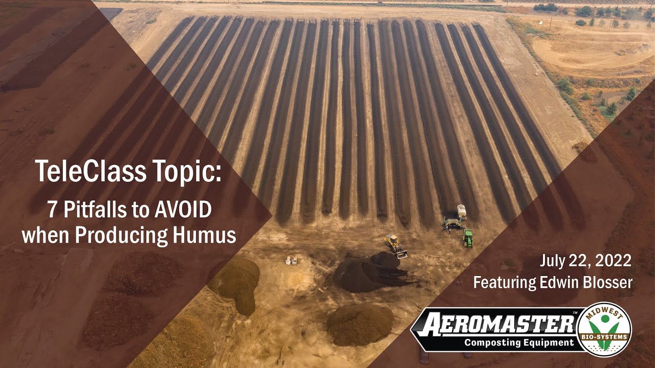 MBS Teleclass 7 Pitfalls to AVOID when Producing Humus