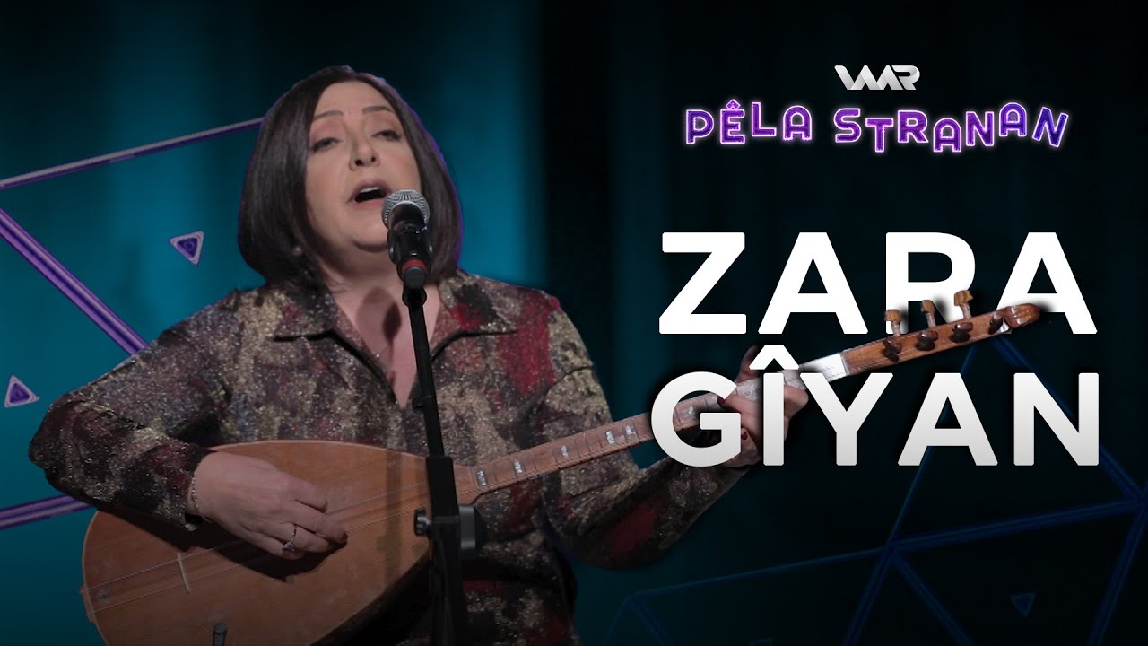Nîlufer Akbal - Zara Gîyan | Pêla Stranan