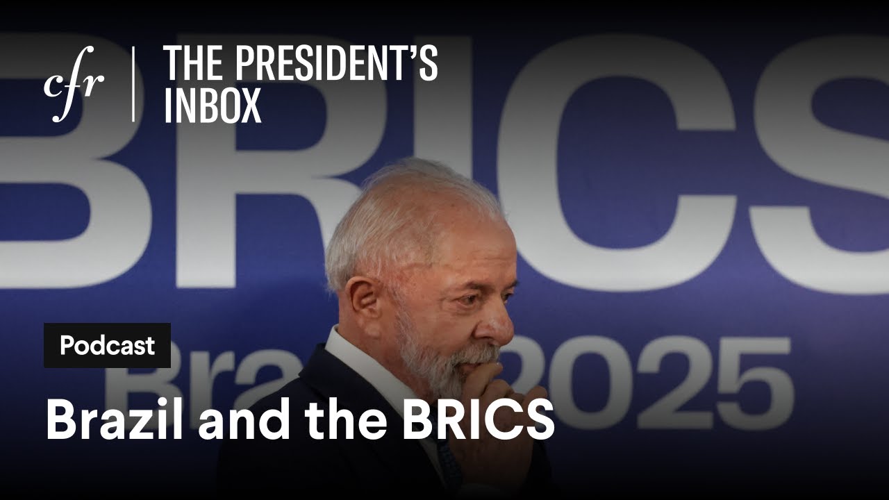 Brazil and the BRICS, With Oliver Stuenkel