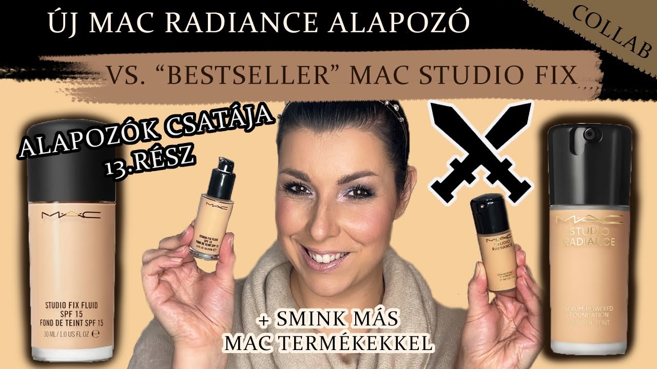 ÚJ MAC RADIANCE ALAPOZÓ vs. MAC STUDIO FIX | Alapozók csatája 13.rész+Smink MAC termékekkel (Collab)