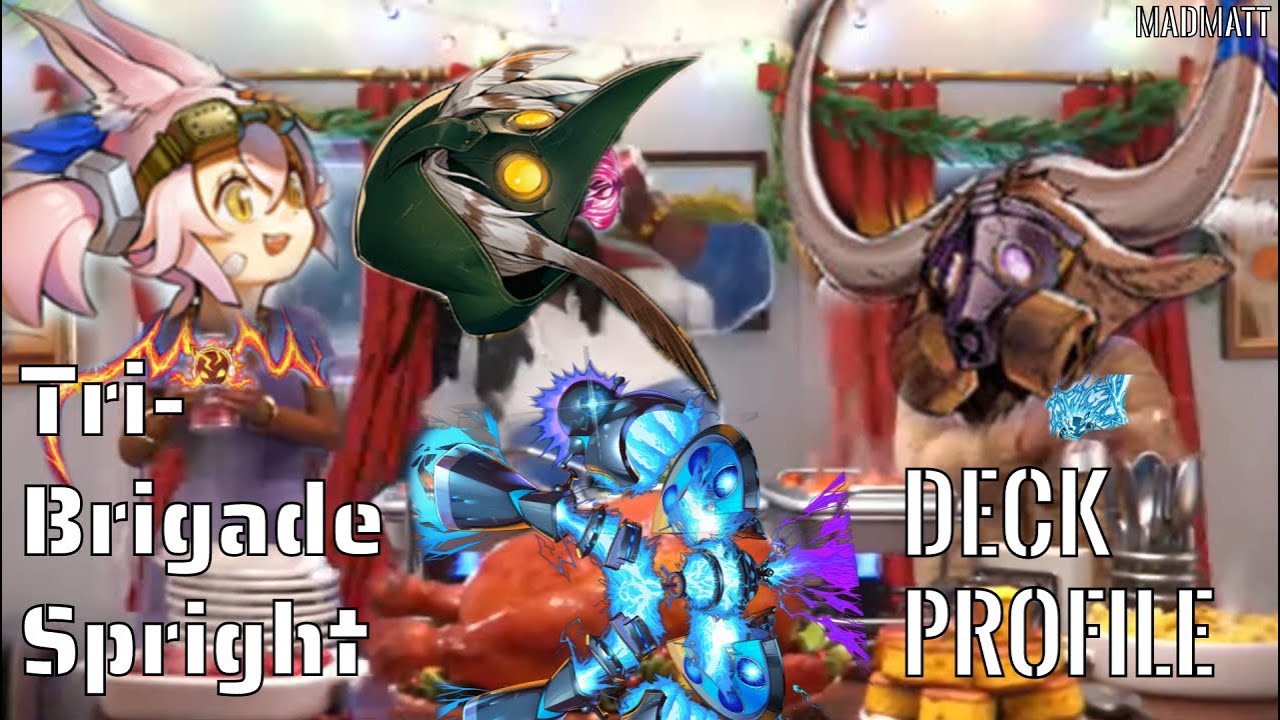 Tri Brigade Spright Deck Profile Master Duel