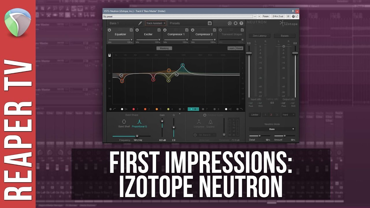 iZotope Neutron - First Impressions