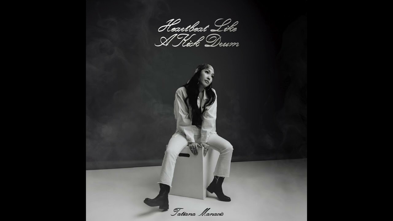 Heartbeat Like A Kick Drum (Official Audio) | Tatiana Manaois