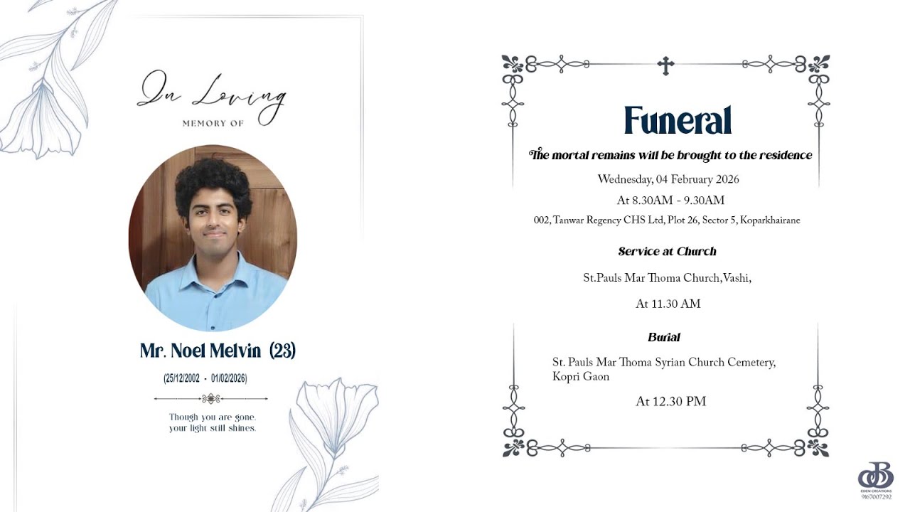 Funeral Service Mr. Noel Melvin  ( Age 23 )