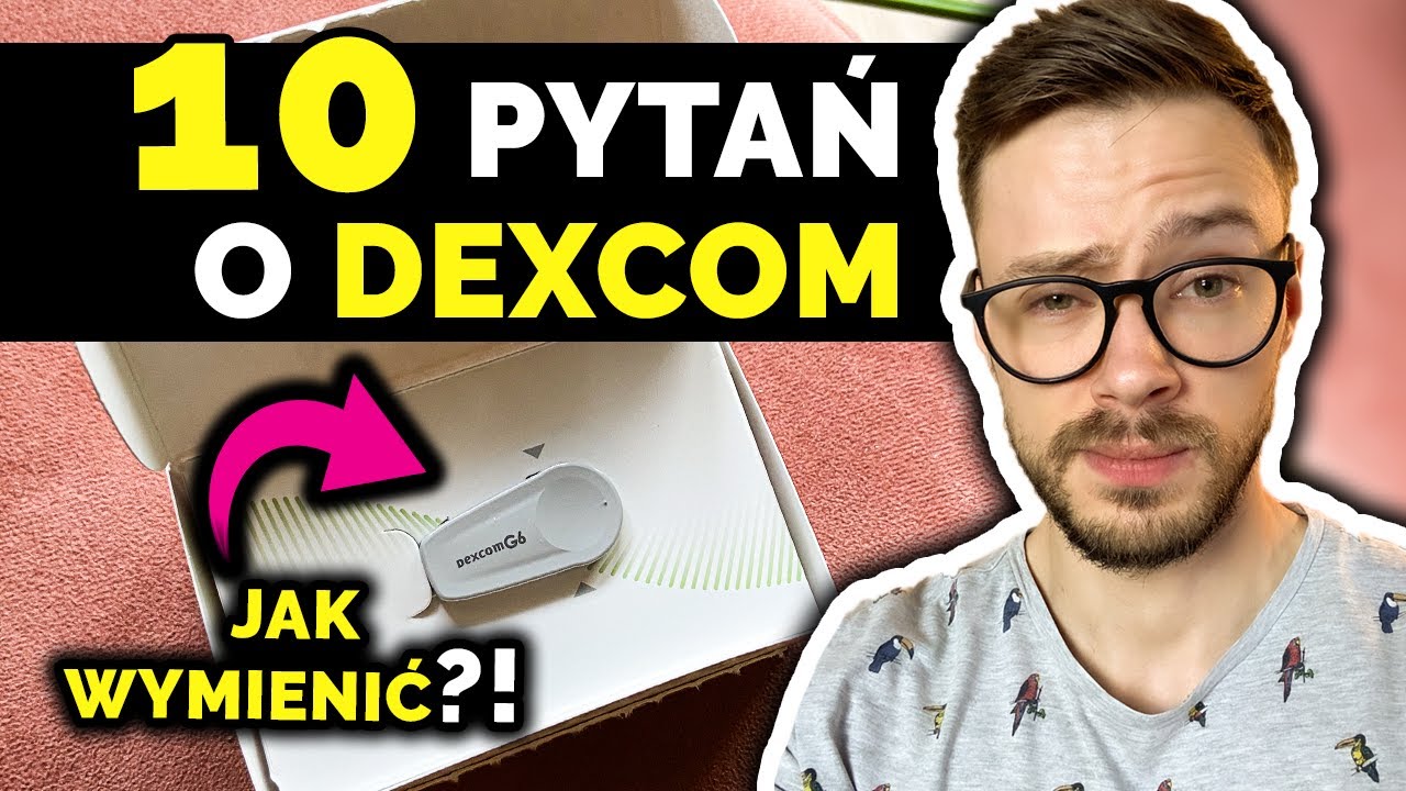Jak zmienić nadajnik Dexcom G6? | Zakładanie - czy boli? | Poziom cukru bez nakłuwania | Nie słodzę