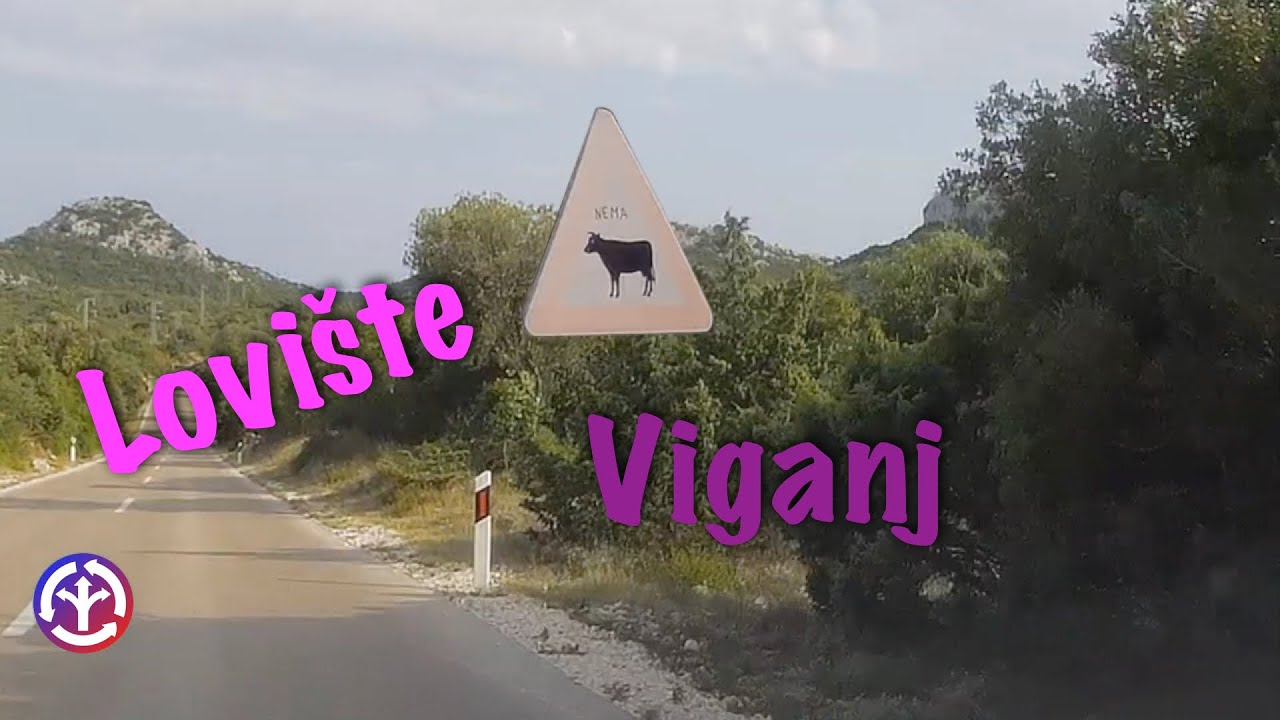 Lovi&scaron;te - Viganj