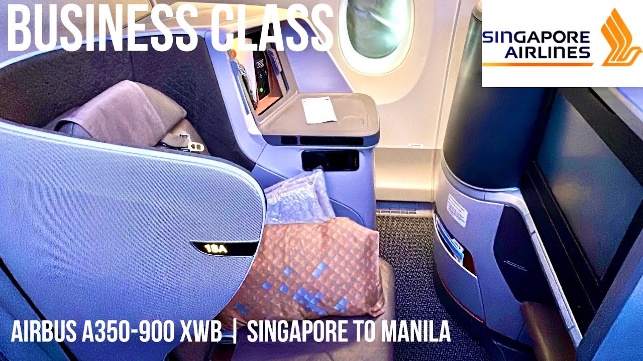 Singapore Airlines Business Class Airbus A350-900 XWB | Singapore to Manila