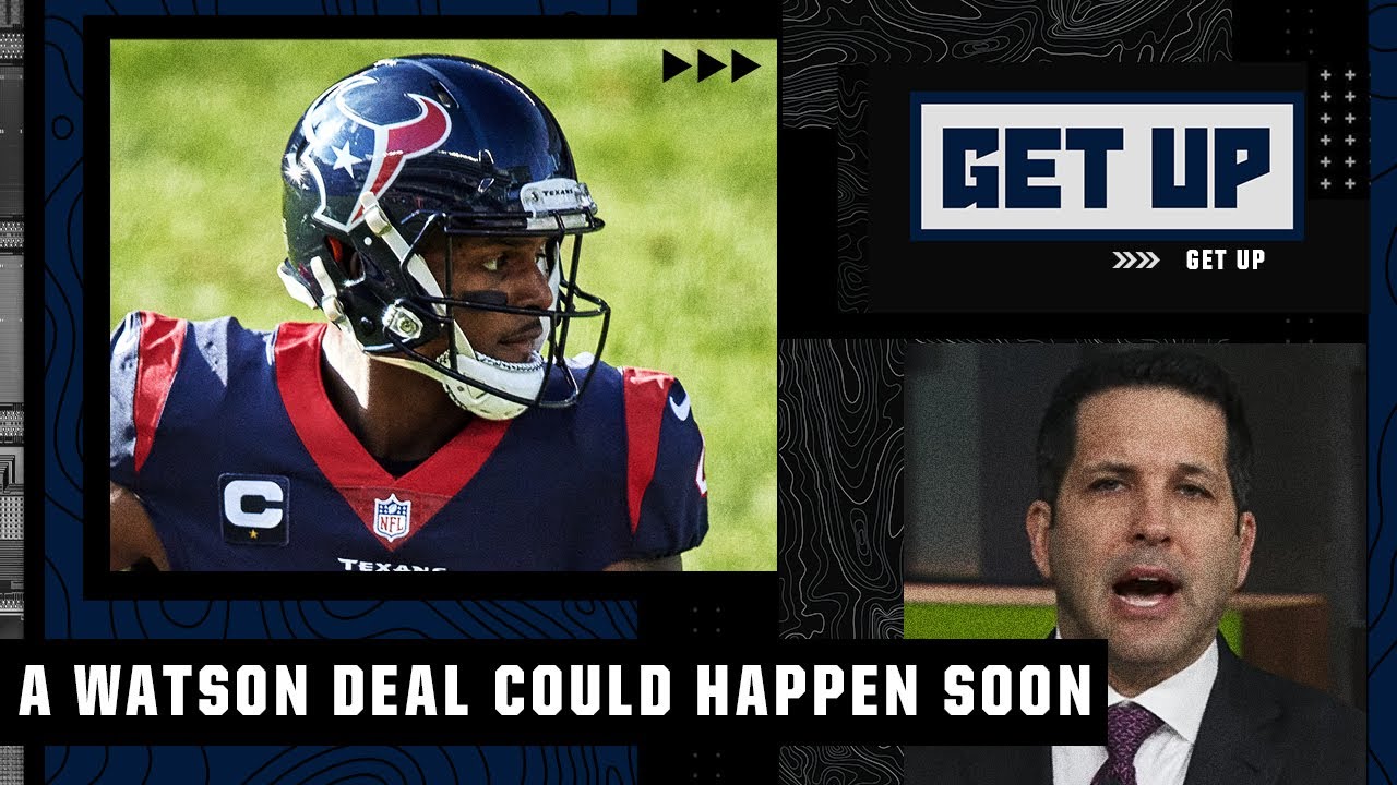 Deshaun Watson could have a deal by the end of the week 👀 - Adam Schefter | Get Up