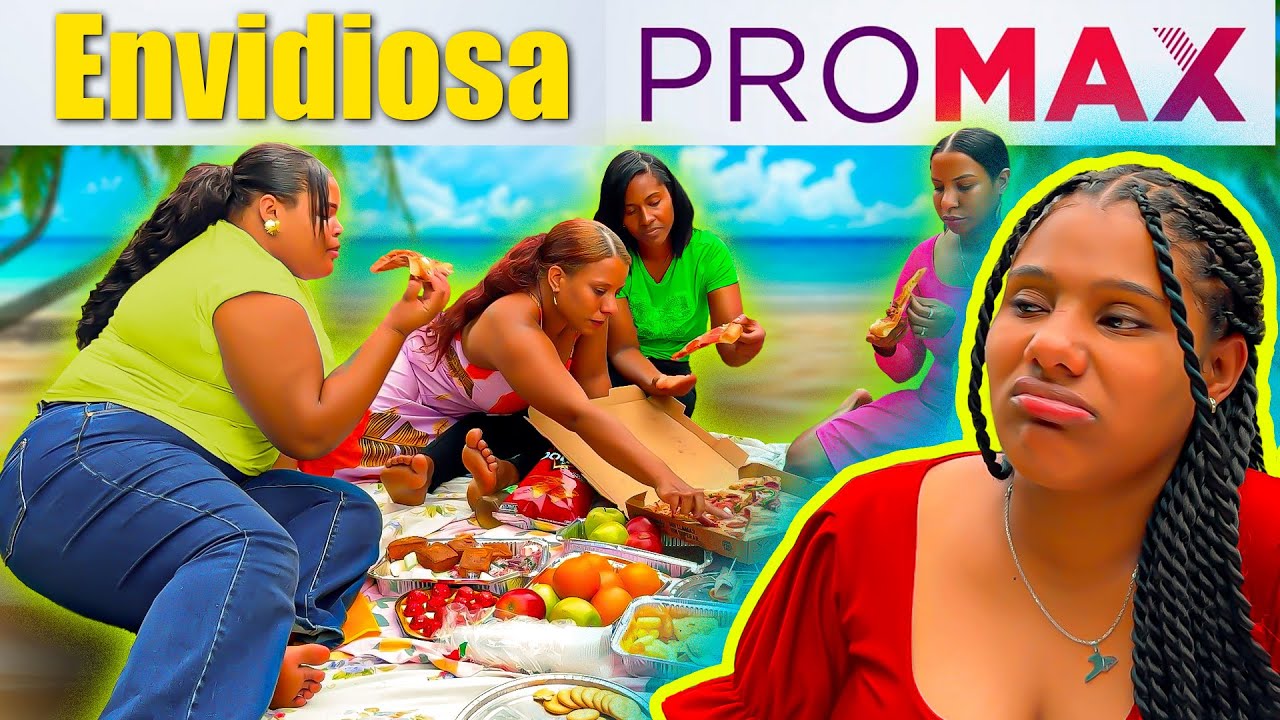 Una envidiosa PRO MAX
