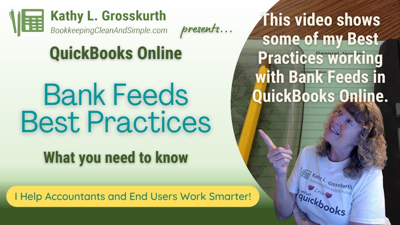 QuickBooks Online - Bank Feeds Best Practices