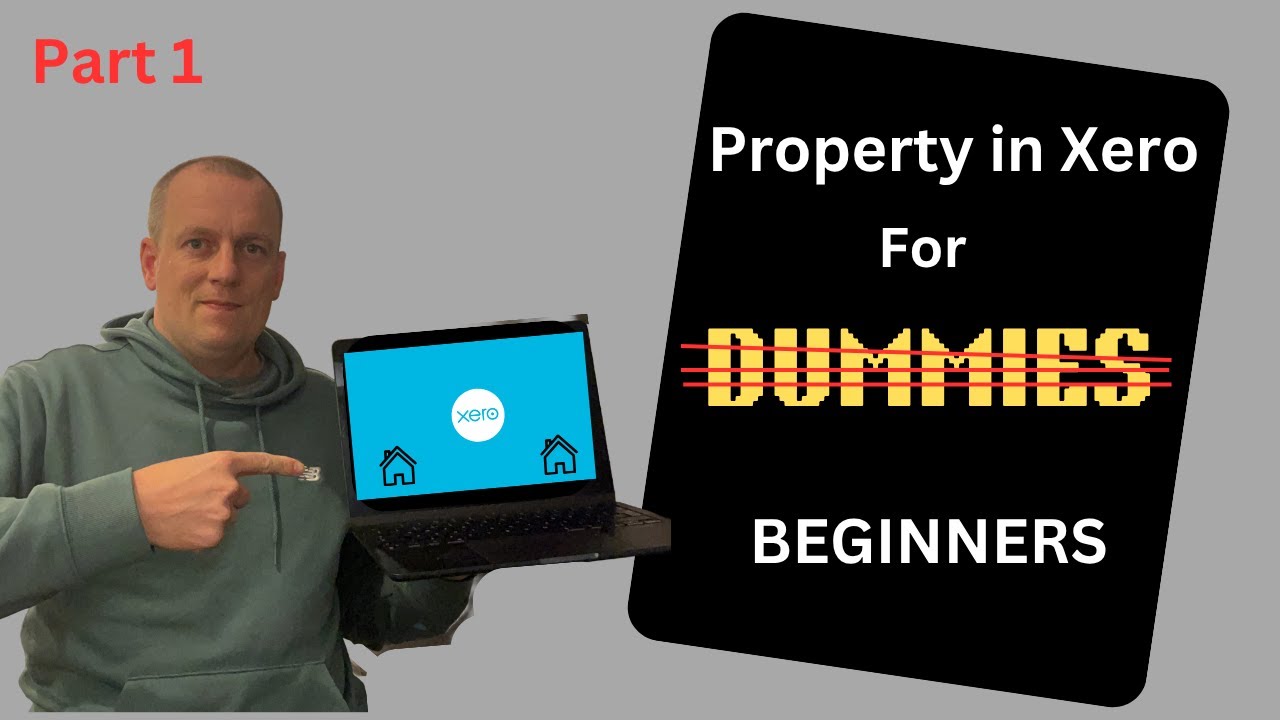 Property in Xero for Beginners: Step by Step Guide