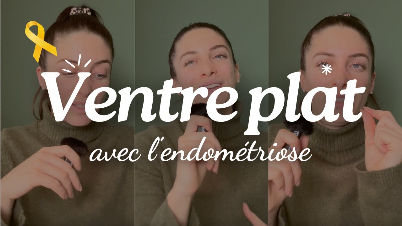 5 CLES POUR UN VENTRE PLAT MALGRÉ L'ENDOMETRIOSE