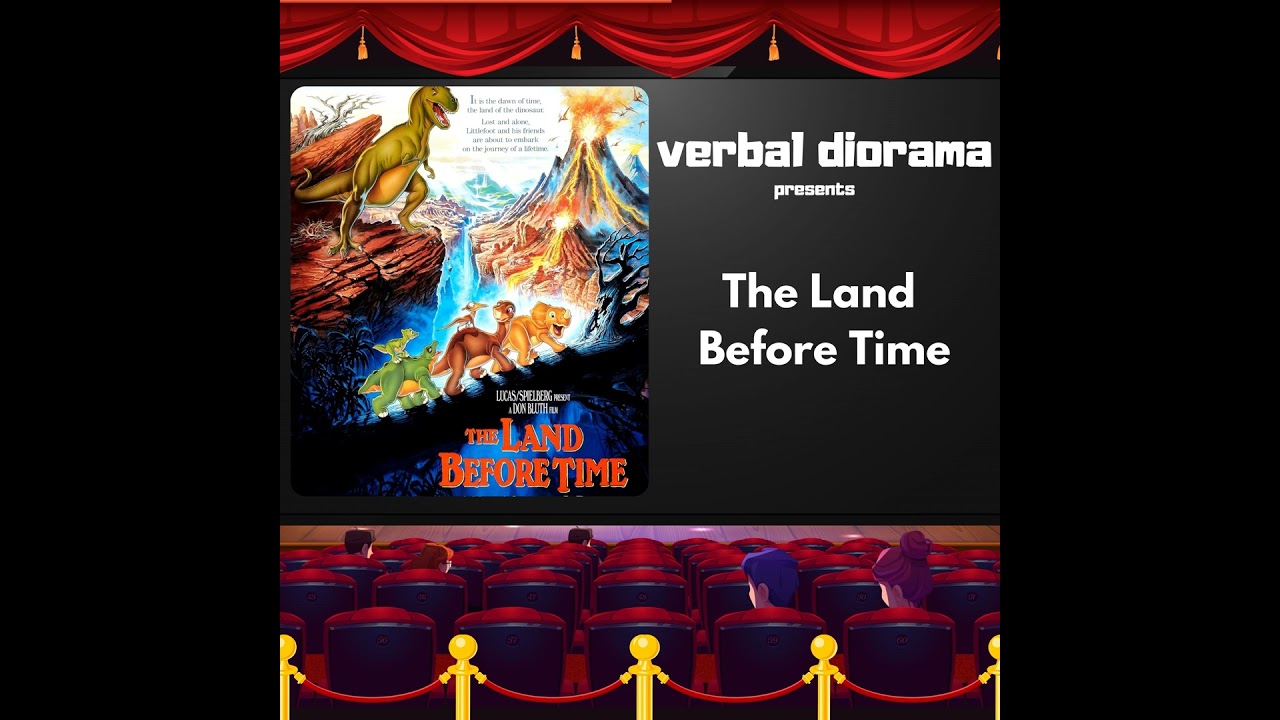 The Land Before Time
