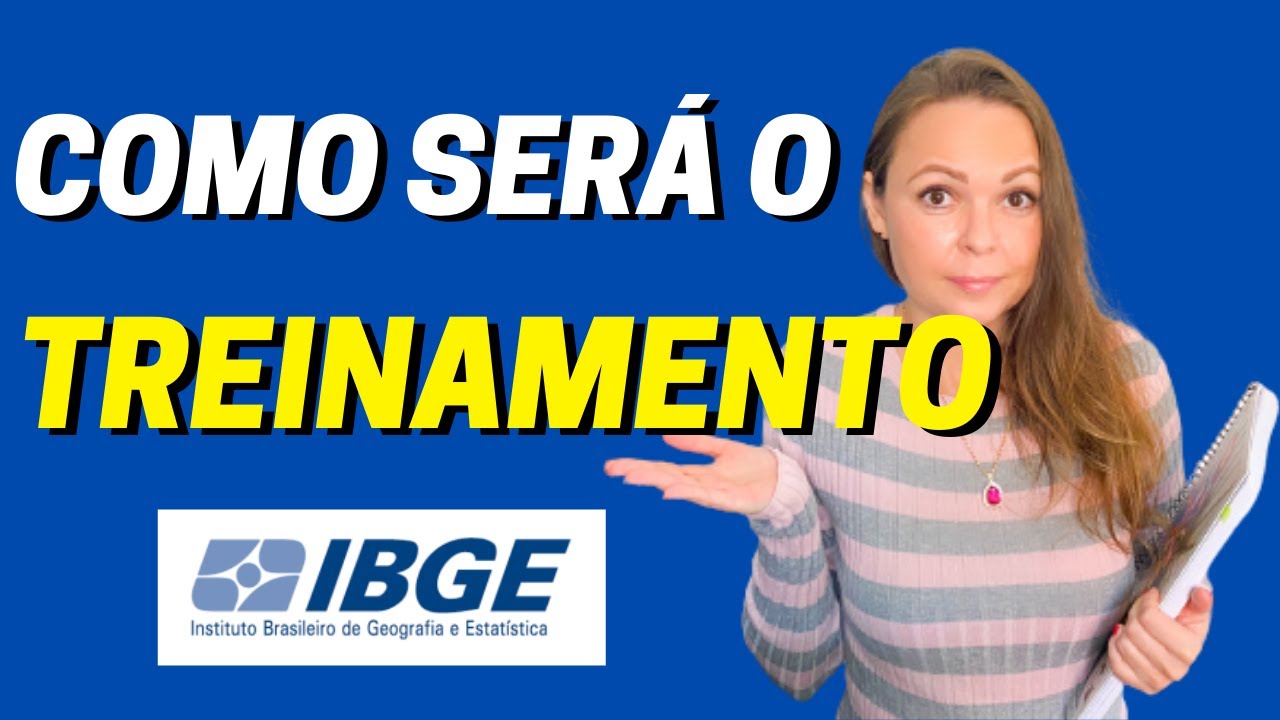 COMO SER&Aacute; O TREINAMENTO DO IBGE 2022 | RECENSEADOR E AGENTE CENSIT&Aacute;RIO - ACM - ACS