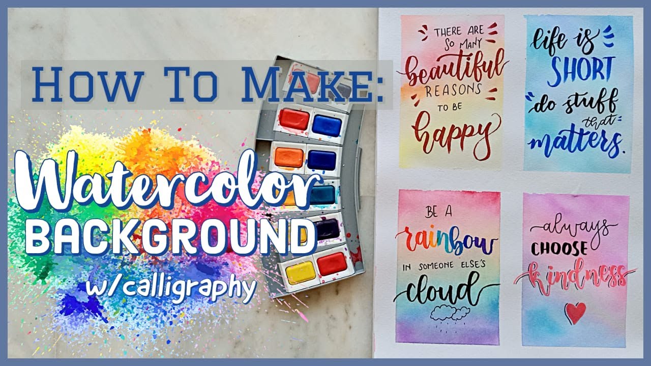 How To Make : Watercolor/ Poster Color Background (And Calligraphy) // Art Therapy
