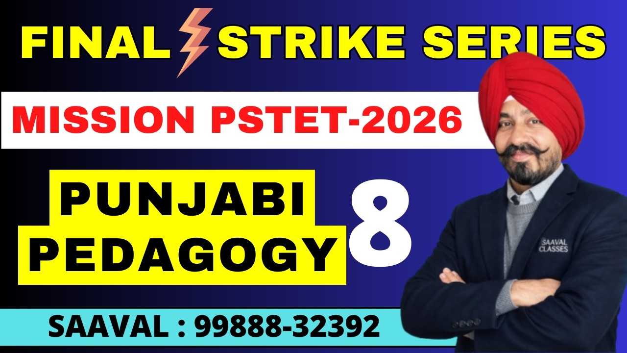 Lec-8 || Topic Wise || FINAL STRIKE || PUNJABI || Mission PSTET | SAAVAL CLASSES|| 99888-32392